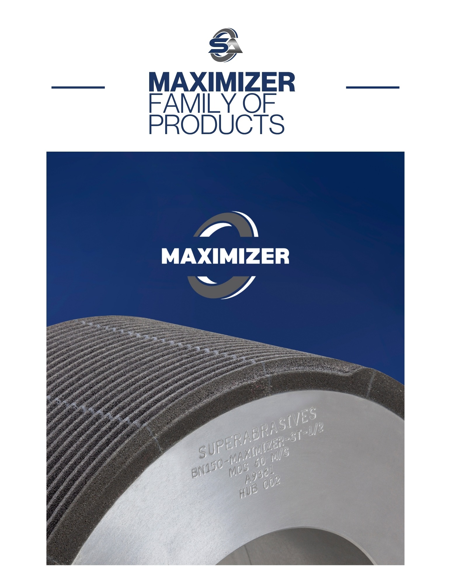 SuperAbrasives Maximizer family of vitrified CBN grinding wheels